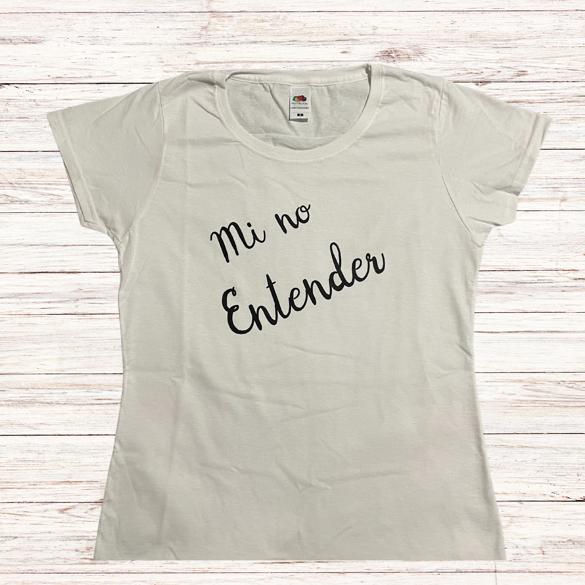 Camiseta de mujer Me no entender