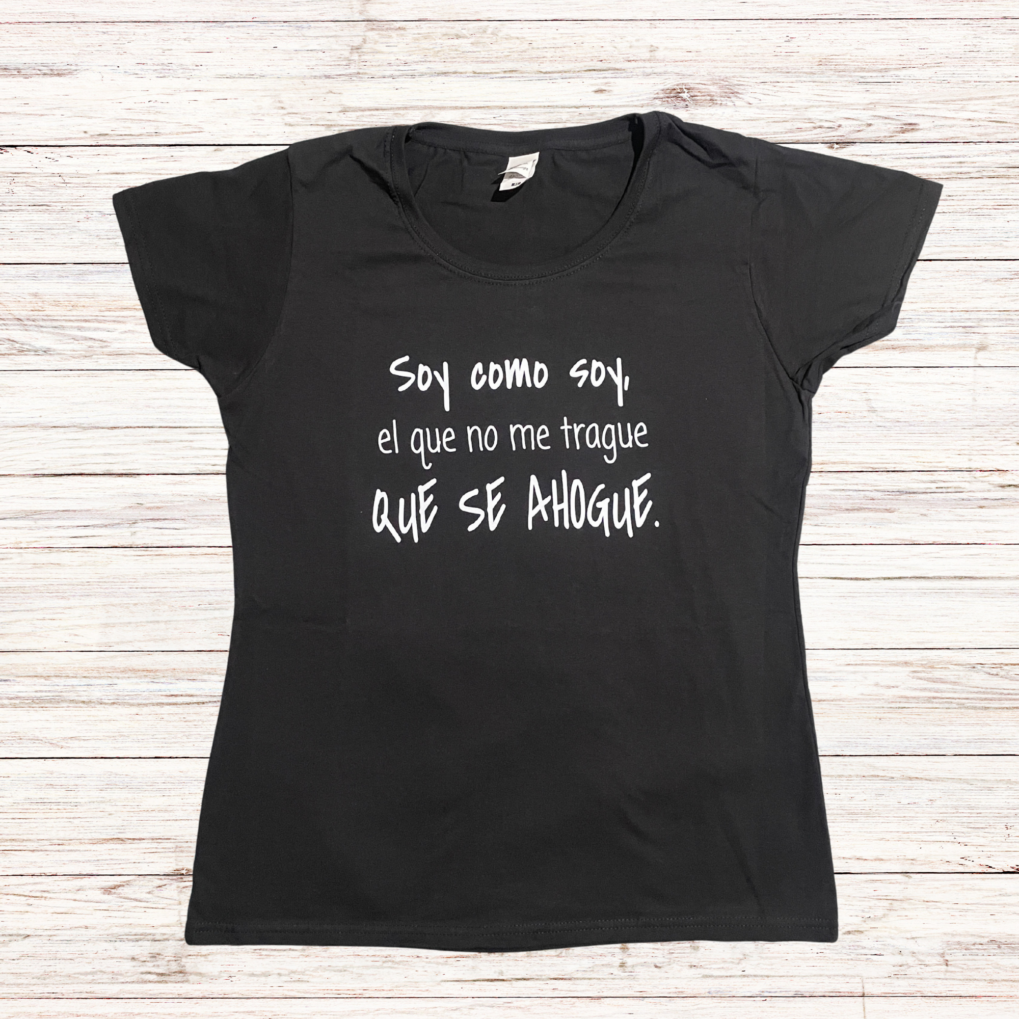 Camiseta de mujer Soy como Soy